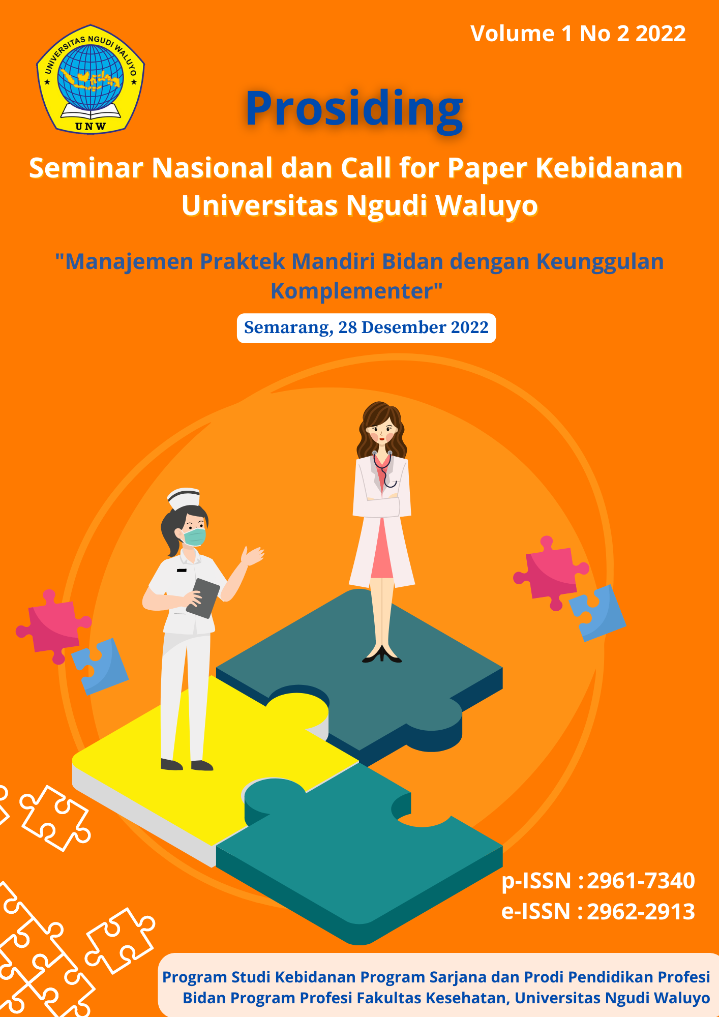 					View Vol. 1 No. 2 (2022): Prosiding Seminar Nasional dan Call for Paper Kebidanan Universitas Ngudi Waluyo
				