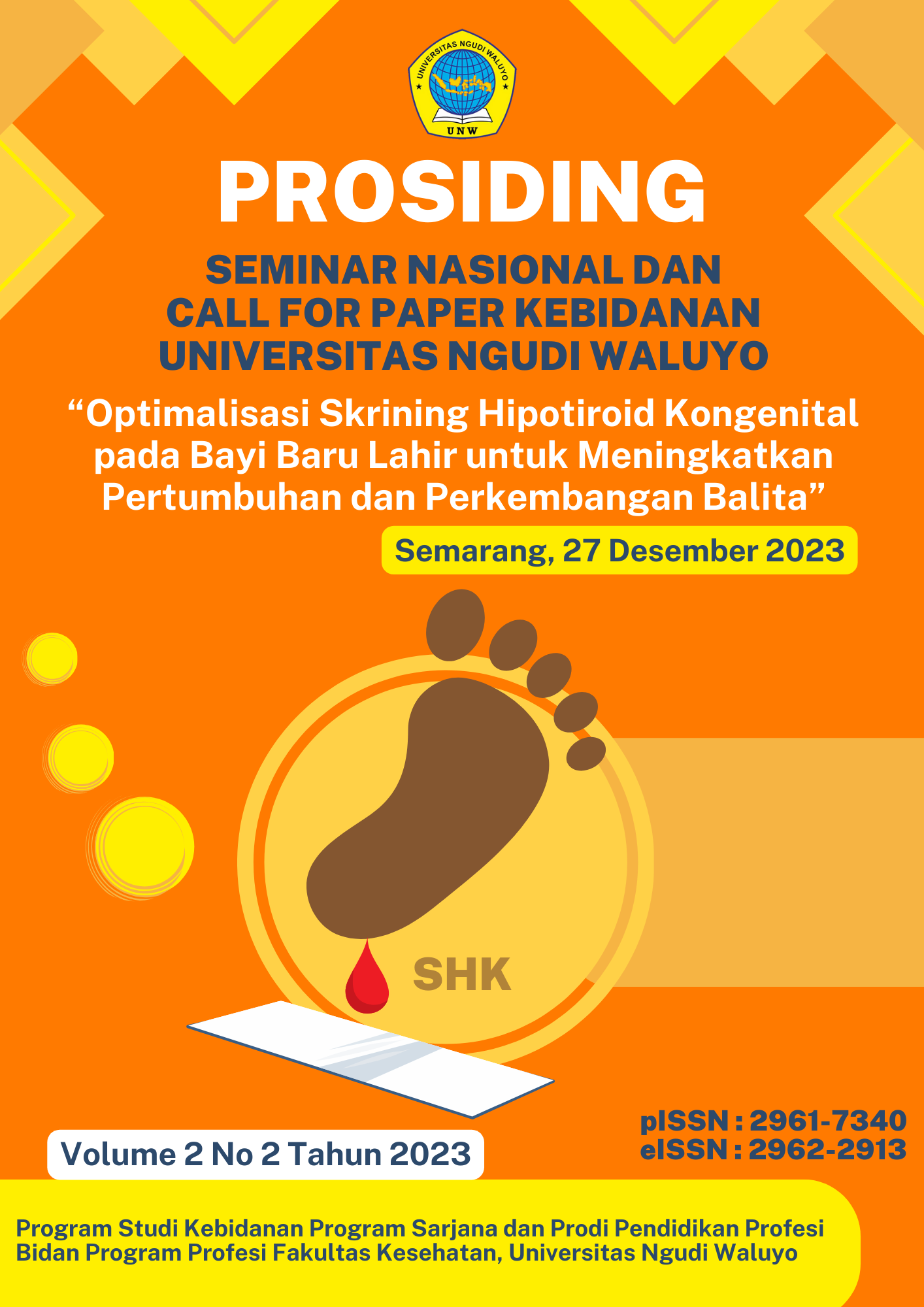 					View Vol. 2 No. 2 (2023): Prosiding Seminar Nasional dan Call for Paper Kebidanan Universitas Ngudi Waluyo
				